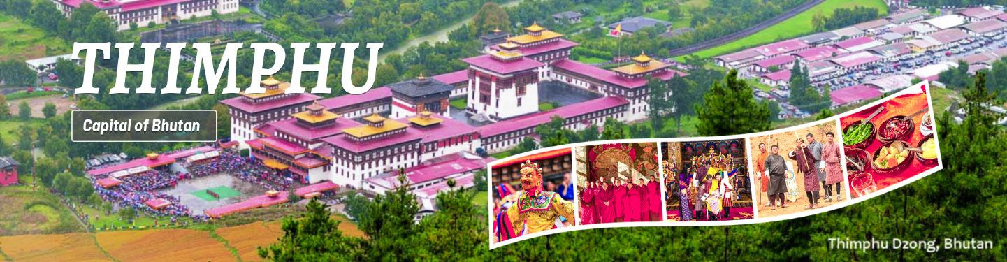 Thimphu Tours